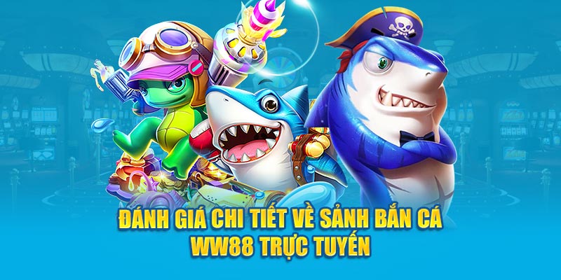 danh-gia-chi-tiet-ve-sanh-ban-ca-Kubet-truc-tuyen