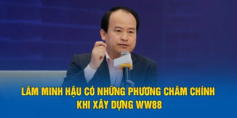 Tác giả Kubet Lâm Minh Hậu có những phương châm chính khi xây dựng KUBET