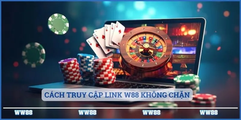 Cách truy cập link KU Casino không chặn