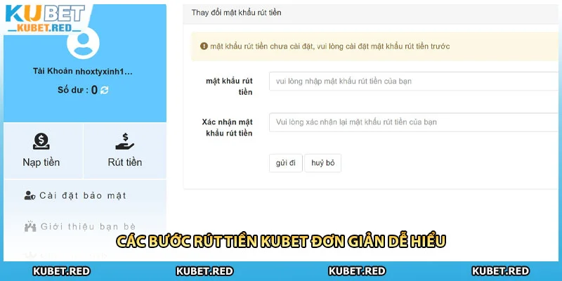 Các bước rút tiền KUBET đơn giản dễ hiểu